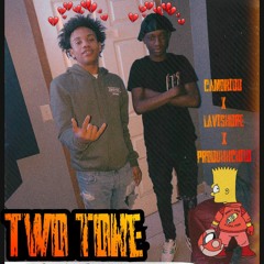 CamoKIDD-Two Tone(feat. LavishDre x Produhhchild)