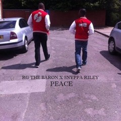 RG The Baron x Snyppa Riley - Peace
