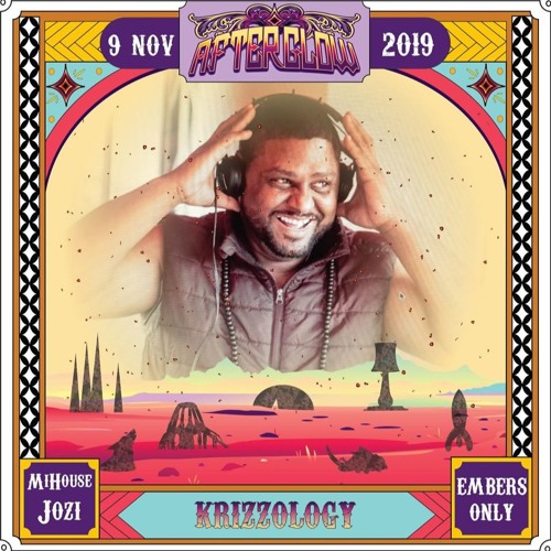 AfterGlow - Embers Only,-9 Nov 2019-Mihouse 36 Rogers Street,Selby,Johannesburg