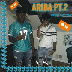 Ariba Pt.2 (Ft. Luljay)