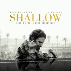 Lady Gaga & Bradley Cooper - Shallow (Huong Giang Cover)