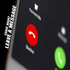 Leave A Message (Prod. by Krissio)