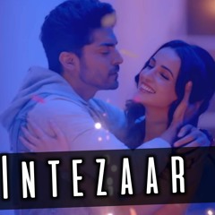 DJ Maxxto - Intezaar Ft. Arijit Singh & Asees Kaur