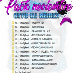 DEMO - NOVIEMBRE - CHICHA ft ORQUESTAS - OTTO DJ REMIX - EL ORIGINAL