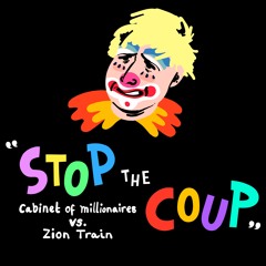 Cabinet of Millionaires vs Zion Train "Stop The Coup" (pfeffel mix)