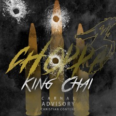 King Chai - Killjoy ft (Teejay Godfearing)