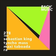 Sebastian King, Tyncho Mass & Maxi Taboada - Osurus (Original Mix) [ BACH MUSIC ]