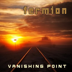 Fermion - Vanishing Point (New Order cover)