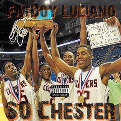 Im So Chester Freestyle