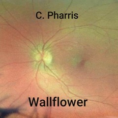 C. Pharris - Wallflower