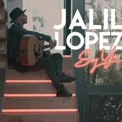 Jalil Lopez - Soy Yo