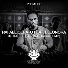 PREMIERE: Rafael Cerato Feat. Eleonora - Behind the Fog (Morttagua Remix) [Timeless Moment]