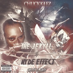 The Jekyll & Hyde Effect (Prod. DJ Lil Sprite)