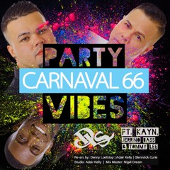 Party Vibes (Cover)- DLS Aruba ft. Kay N, Jerrino Bass & Tommy-Lee