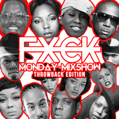 FXCK MONDAY MIXSHOW - EPISODE 03