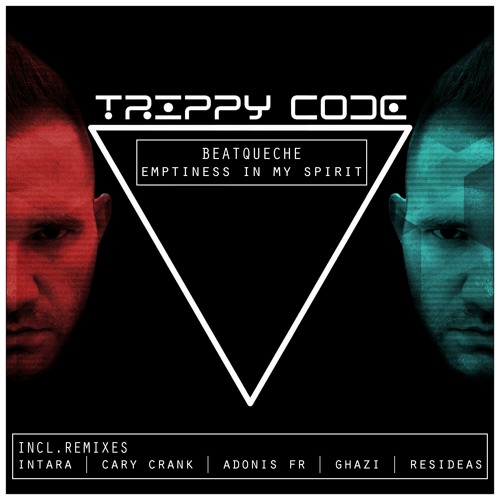 BeatQueche - Emptiness in My Spirit (Cary Crank Remix)