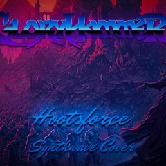 Gloryhammer - Hootsforce (Epic Synthwave Cover)