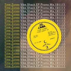 Vibe Shack EP Promo Mix