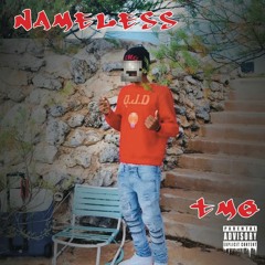 TMQ - Nameless [Prod. Yung Tago]