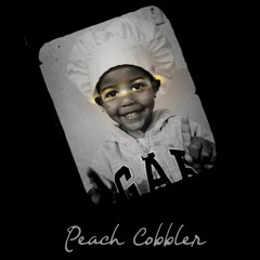 Peach Cobbler (Prod. by Big Vezy)
