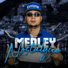 MC Dimenor DR - Medley Nostálgico (DJ WN)