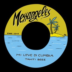 Mi Love Di Cumbia - Tahiti Boze Aka JÇÃO