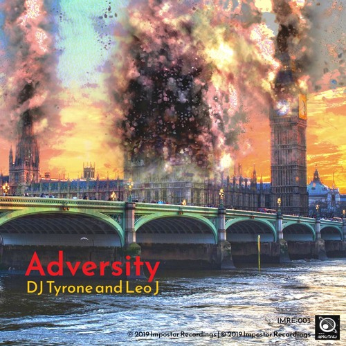 Adversity - DJ Tyrone & Leo J (Official Release)