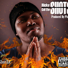 Call the shots [Prod_By_Plush]