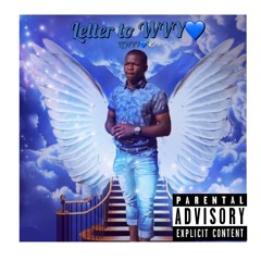 Glizzy - Letter to wvy (LLW) 💙🕊