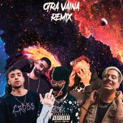 OTRA VAINA REMIX - TOBI x MIKE SOUTHSIDE x DUKI x ANGELO P x POLIMA WEST COAST
