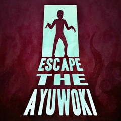 Escape The Ayuwoki Soundtrack Trailer November 2019 |