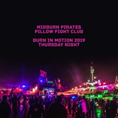 Pirates/PFC Midburn 2019 Thursday night