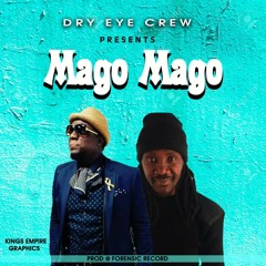 Dry Eye Crew - Mago Mago (Official Audio)