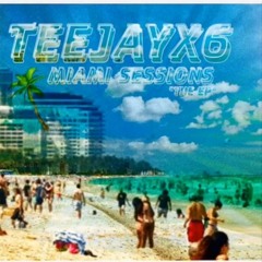 Teejayx6 & Kasher Quon Ft. Mula Mitch - Chiko (Miami Sessions EP)