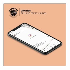Chores - Falling (feat. Laine)