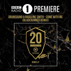 Drumsound & Bassline Smith - Come With Me (Bladerunner VIP) (René LaVice Premiere)