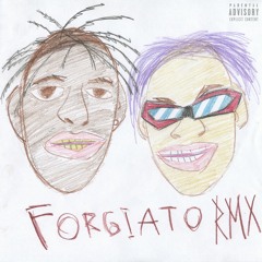 Forgiato (Travis Scott RMX)