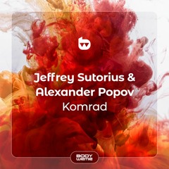 Jeffrey Sutorius & Alexander Popov - Komrad