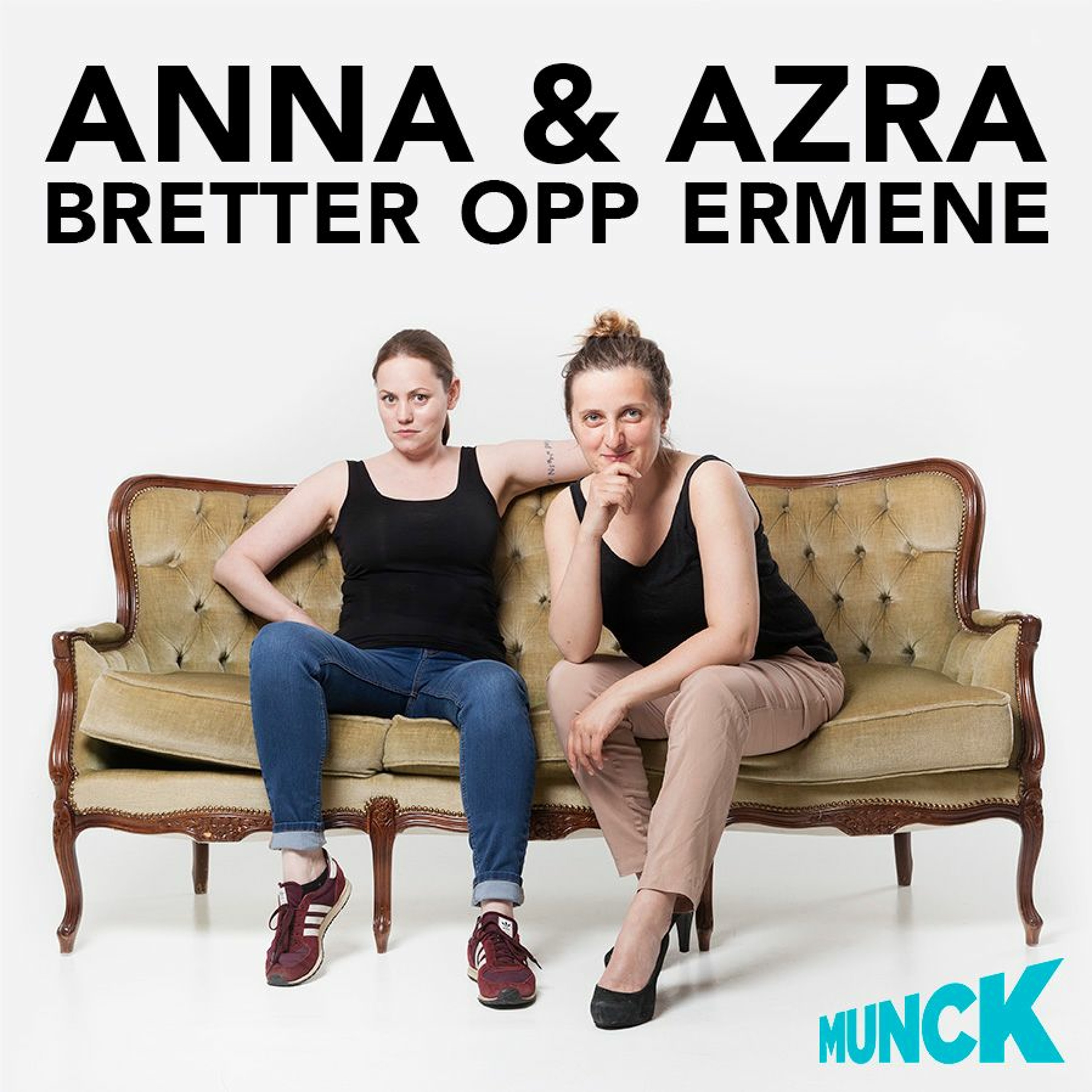 Anna & Azra bretter opp ermene