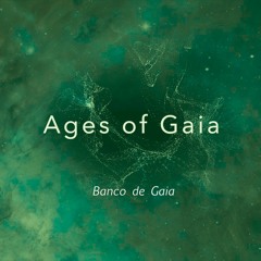 Banco de Gaia - Ages of Gaia (preview)