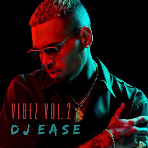 VIBEZ MIXTAPE | VOL. 2