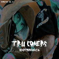 Tru Comers - Black Smoke (Vinyl order in description)