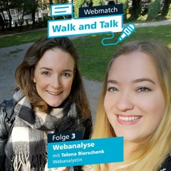 Walk and Talk – Folge 3: Webanalyse