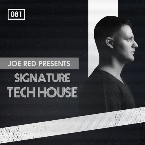Joe Red Presents Signature Tech House