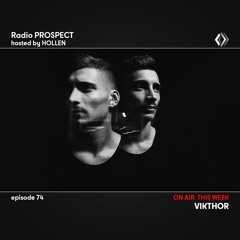 RadioProspect 074 - Vikthor