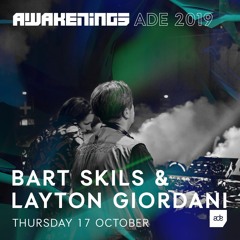 Awakenings ADE 2019 | Bart Skils & Layton Giordani