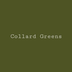 Collard Greens