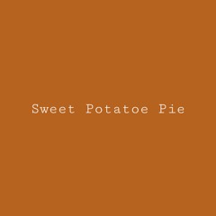 Sweet Potatoe Pie