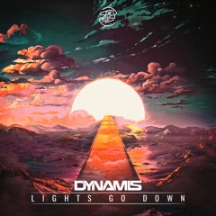 Dynamis - Lights Go Down [Spin Twist Records] OUT NOW