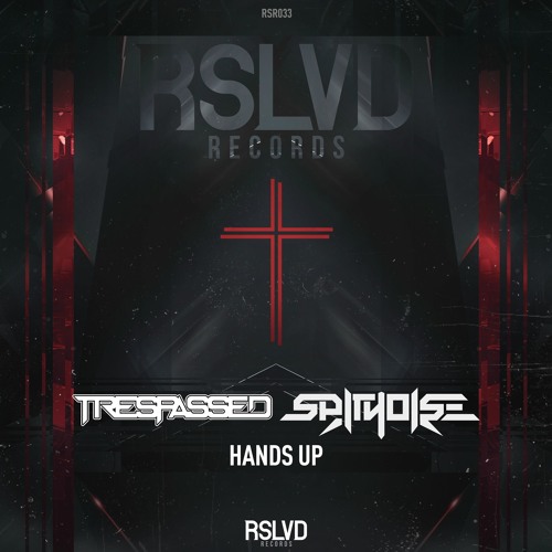 Trespassed & Spitnoise - Hands up † | Official Preview [OUT NOW]